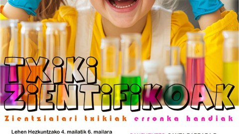 Talleres gratuitos “Txiki zientifikoak” para jóvenes de 4º, 5º y 6º de Primaria