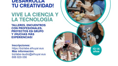 Bizilabe de Llodio: programa anual ¡Inventa y experimenta en Bizilabe! Bizilabe de Llodio: programa anual ¡Inventa y experimenta en Bizilabe!